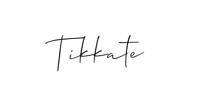 Use a signature maker to create a handwritten signature online. With this signature software, you can design (Allison_Script) your own signature for name Tikkate. Tikkate signature style 2 images and pictures png