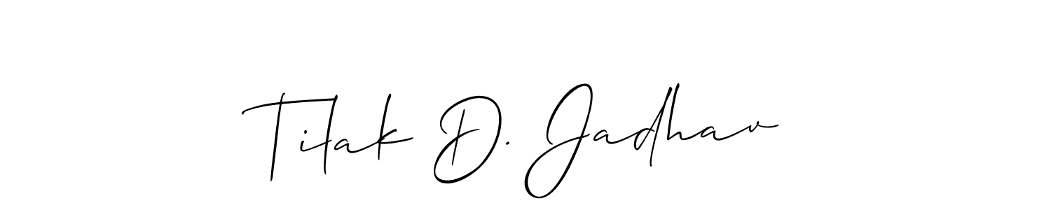 How to make Tilak D. Jadhav name signature. Use Allison_Script style for creating short signs online. This is the latest handwritten sign. Tilak D. Jadhav signature style 2 images and pictures png