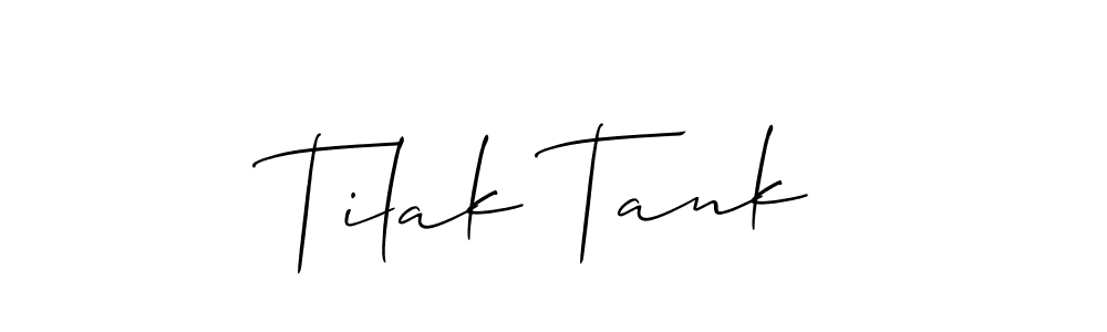 Also we have Tilak Tank name is the best signature style. Create professional handwritten signature collection using Allison_Script autograph style. Tilak Tank signature style 2 images and pictures png