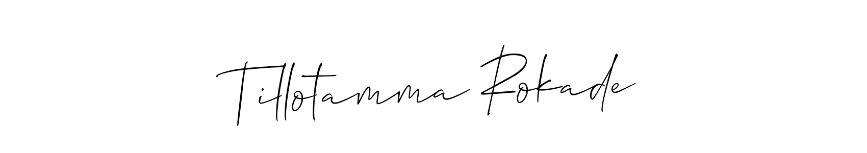 Also You can easily find your signature by using the search form. We will create Tillotamma Rokade name handwritten signature images for you free of cost using Allison_Script sign style. Tillotamma Rokade signature style 2 images and pictures png