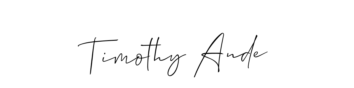 Make a short Timothy Ande signature style. Manage your documents anywhere anytime using Allison_Script. Create and add eSignatures, submit forms, share and send files easily. Timothy Ande signature style 2 images and pictures png