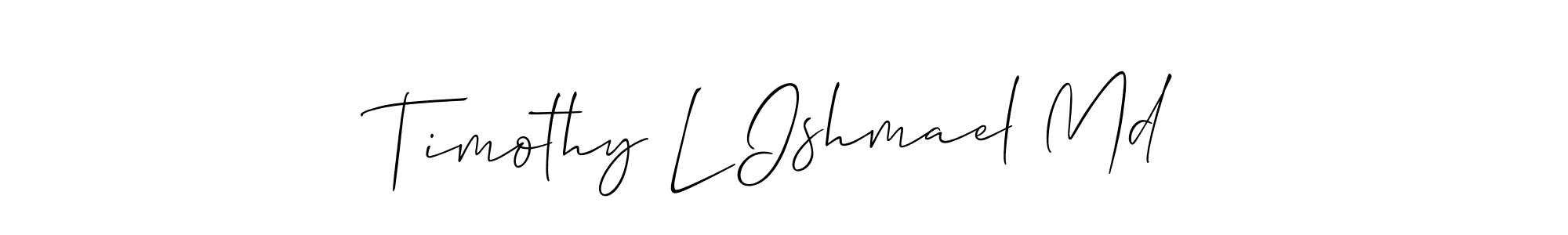 How to Draw Timothy L Ishmael Md signature style? Allison_Script is a latest design signature styles for name Timothy L Ishmael Md. Timothy L Ishmael Md signature style 2 images and pictures png