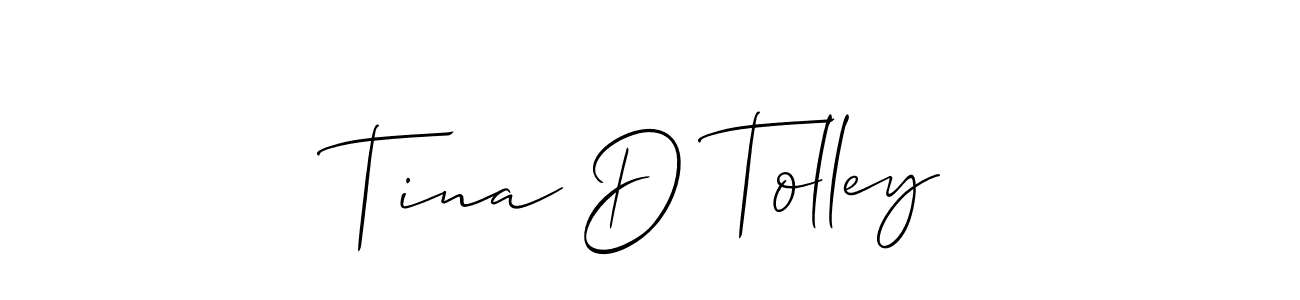 Also You can easily find your signature by using the search form. We will create Tina D Tolley name handwritten signature images for you free of cost using Allison_Script sign style. Tina D Tolley signature style 2 images and pictures png