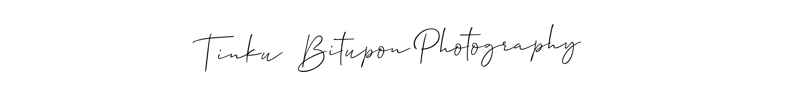 You should practise on your own different ways (Allison_Script) to write your name (Tinku  Bitupon Photography) in signature. don't let someone else do it for you. Tinku  Bitupon Photography signature style 2 images and pictures png