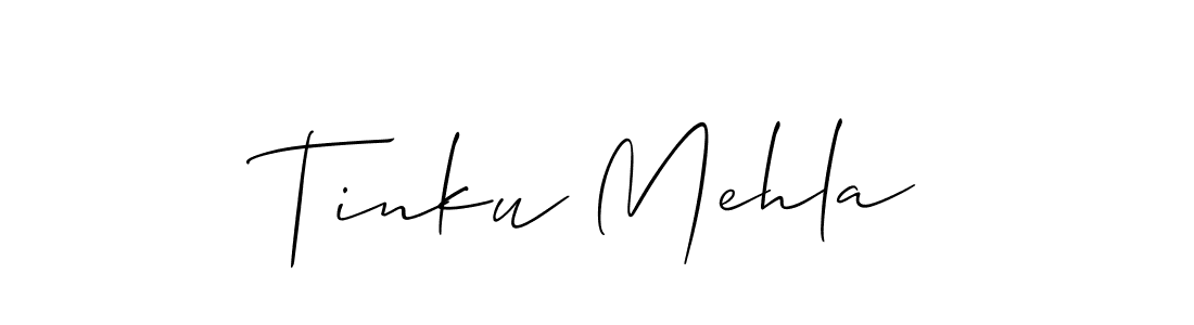 Design your own signature with our free online signature maker. With this signature software, you can create a handwritten (Allison_Script) signature for name Tinku Mehla. Tinku Mehla signature style 2 images and pictures png