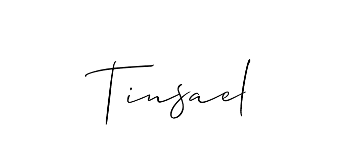 Design your own signature with our free online signature maker. With this signature software, you can create a handwritten (Allison_Script) signature for name Tinsael. Tinsael signature style 2 images and pictures png