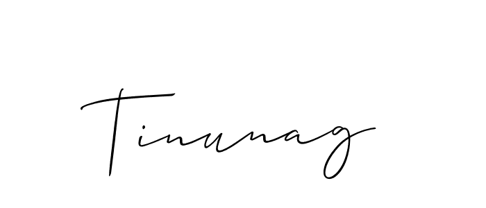 Here are the top 10 professional signature styles for the name Tinunag. These are the best autograph styles you can use for your name. Tinunag signature style 2 images and pictures png