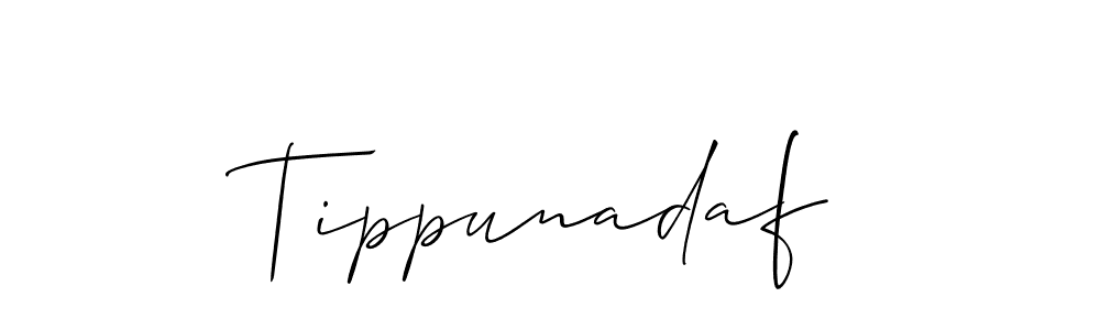 It looks lik you need a new signature style for name Tippunadaf. Design unique handwritten (Allison_Script) signature with our free signature maker in just a few clicks. Tippunadaf signature style 2 images and pictures png
