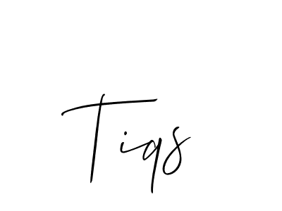 Create a beautiful signature design for name Tiqs. With this signature (Allison_Script) fonts, you can make a handwritten signature for free. Tiqs signature style 2 images and pictures png