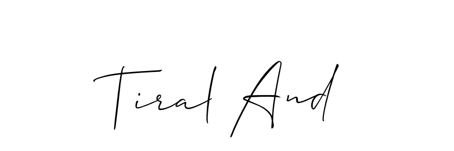 Allison_Script is a professional signature style that is perfect for those who want to add a touch of class to their signature. It is also a great choice for those who want to make their signature more unique. Get Tiral And name to fancy signature for free. Tiral And signature style 2 images and pictures png