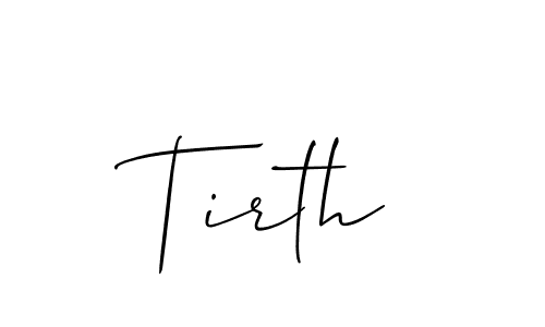 Make a beautiful signature design for name Tirth. With this signature (Allison_Script) style, you can create a handwritten signature for free. Tirth signature style 2 images and pictures png