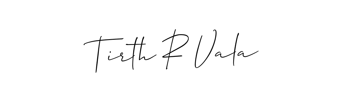 You should practise on your own different ways (Allison_Script) to write your name (Tirth R Vala) in signature. don't let someone else do it for you. Tirth R Vala signature style 2 images and pictures png