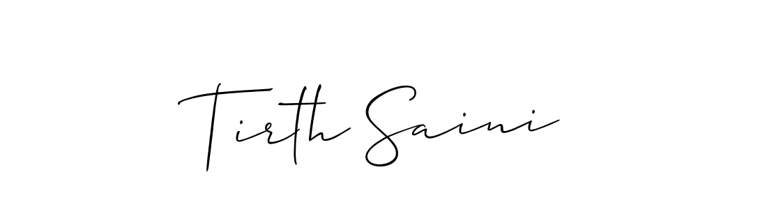 Create a beautiful signature design for name Tirth Saini. With this signature (Allison_Script) fonts, you can make a handwritten signature for free. Tirth Saini signature style 2 images and pictures png