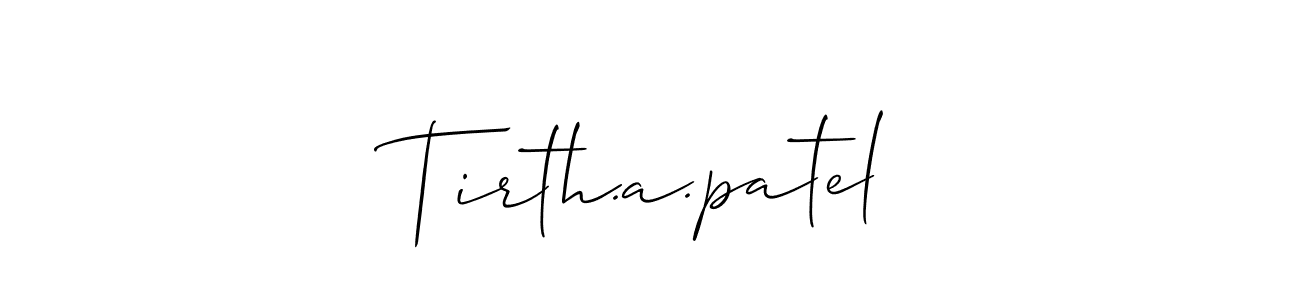Check out images of Autograph of Tirth.a.patel name. Actor Tirth.a.patel Signature Style. Allison_Script is a professional sign style online. Tirth.a.patel signature style 2 images and pictures png