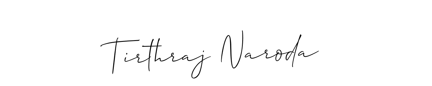 How to make Tirthraj Naroda name signature. Use Allison_Script style for creating short signs online. This is the latest handwritten sign. Tirthraj Naroda signature style 2 images and pictures png