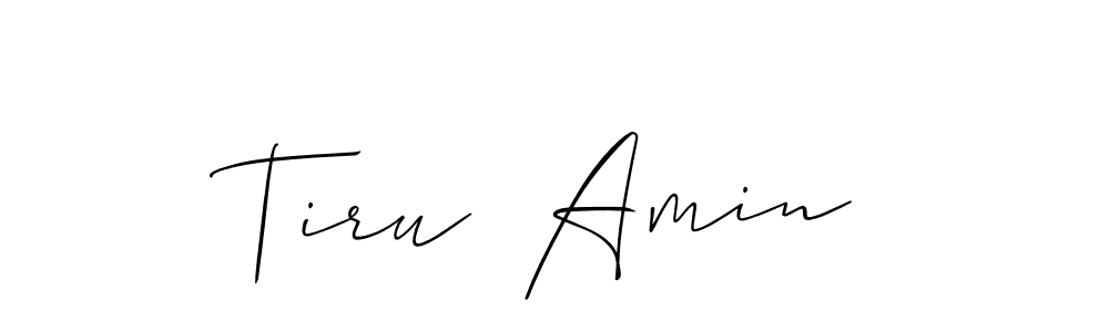 Make a short Tiru  Amin signature style. Manage your documents anywhere anytime using Allison_Script. Create and add eSignatures, submit forms, share and send files easily. Tiru  Amin signature style 2 images and pictures png