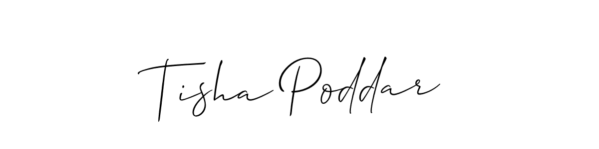 Make a beautiful signature design for name Tisha Poddar. Use this online signature maker to create a handwritten signature for free. Tisha Poddar signature style 2 images and pictures png