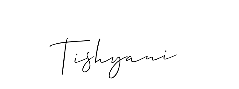 Design your own signature with our free online signature maker. With this signature software, you can create a handwritten (Allison_Script) signature for name Tishyani. Tishyani signature style 2 images and pictures png
