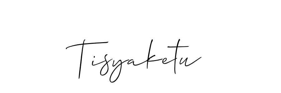 Make a beautiful signature design for name Tisyaketu. With this signature (Allison_Script) style, you can create a handwritten signature for free. Tisyaketu signature style 2 images and pictures png