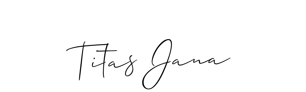 Best and Professional Signature Style for Titas Jana. Allison_Script Best Signature Style Collection. Titas Jana signature style 2 images and pictures png