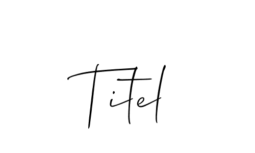 Also You can easily find your signature by using the search form. We will create Titel name handwritten signature images for you free of cost using Allison_Script sign style. Titel signature style 2 images and pictures png