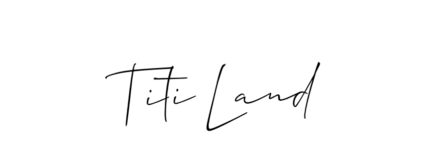 Similarly Allison_Script is the best handwritten signature design. Signature creator online .You can use it as an online autograph creator for name Titi Land. Titi Land signature style 2 images and pictures png