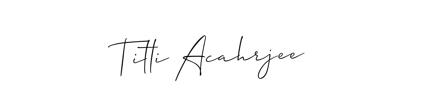 Create a beautiful signature design for name Titli Acahrjee. With this signature (Allison_Script) fonts, you can make a handwritten signature for free. Titli Acahrjee signature style 2 images and pictures png