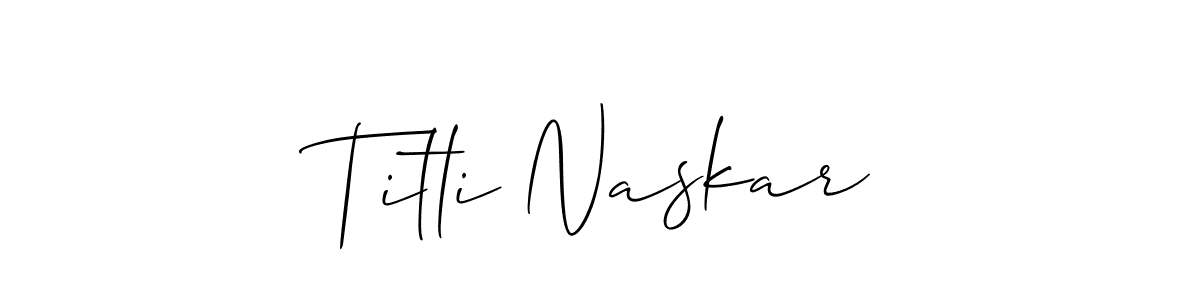 The best way (Allison_Script) to make a short signature is to pick only two or three words in your name. The name Titli Naskar include a total of six letters. For converting this name. Titli Naskar signature style 2 images and pictures png