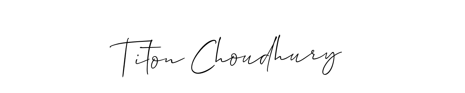 How to make Titon Choudhury signature? Allison_Script is a professional autograph style. Create handwritten signature for Titon Choudhury name. Titon Choudhury signature style 2 images and pictures png