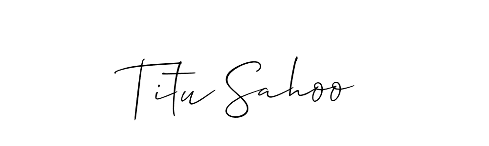 Make a beautiful signature design for name Titu Sahoo. With this signature (Allison_Script) style, you can create a handwritten signature for free. Titu Sahoo signature style 2 images and pictures png