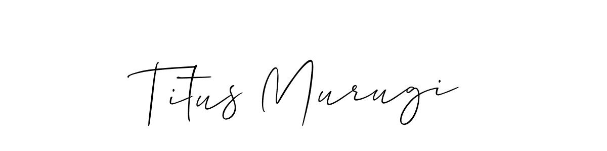 Allison_Script is a professional signature style that is perfect for those who want to add a touch of class to their signature. It is also a great choice for those who want to make their signature more unique. Get Titus Murugi name to fancy signature for free. Titus Murugi signature style 2 images and pictures png