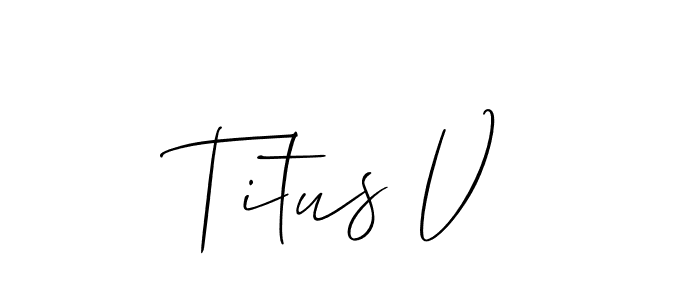 Best and Professional Signature Style for Titus V. Allison_Script Best Signature Style Collection. Titus V signature style 2 images and pictures png