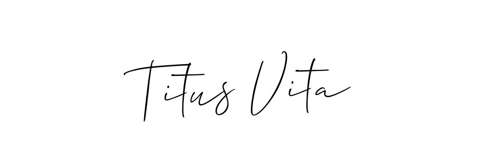 Make a beautiful signature design for name Titus Vita. With this signature (Allison_Script) style, you can create a handwritten signature for free. Titus Vita signature style 2 images and pictures png