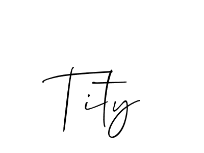 Make a beautiful signature design for name Tity. With this signature (Allison_Script) style, you can create a handwritten signature for free. Tity signature style 2 images and pictures png