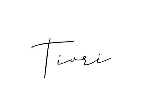 How to make Tivri signature? Allison_Script is a professional autograph style. Create handwritten signature for Tivri name. Tivri signature style 2 images and pictures png