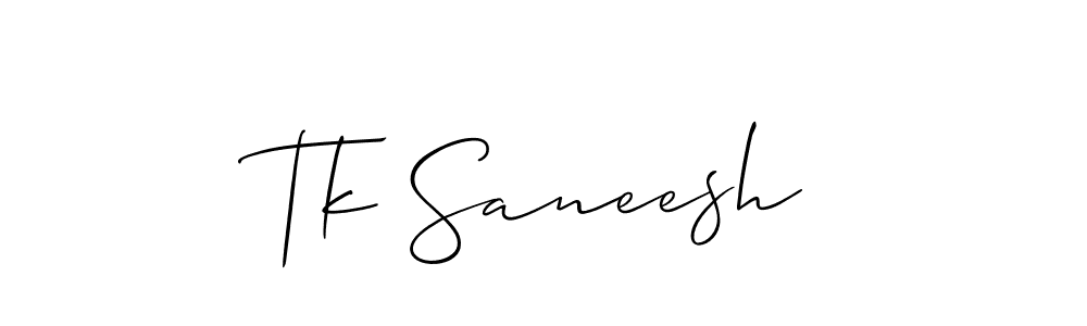 Make a beautiful signature design for name Tk Saneesh. With this signature (Allison_Script) style, you can create a handwritten signature for free. Tk Saneesh signature style 2 images and pictures png