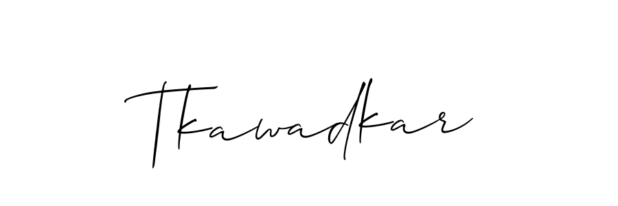 Also we have Tkawadkar name is the best signature style. Create professional handwritten signature collection using Allison_Script autograph style. Tkawadkar signature style 2 images and pictures png