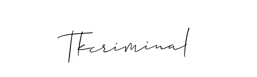 Make a beautiful signature design for name Tkcriminal. With this signature (Allison_Script) style, you can create a handwritten signature for free. Tkcriminal signature style 2 images and pictures png