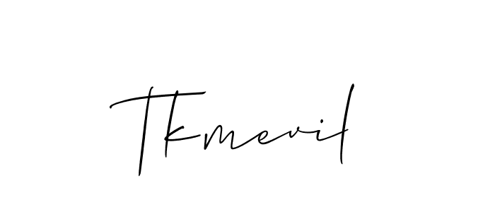 How to make Tkmevil name signature. Use Allison_Script style for creating short signs online. This is the latest handwritten sign. Tkmevil signature style 2 images and pictures png