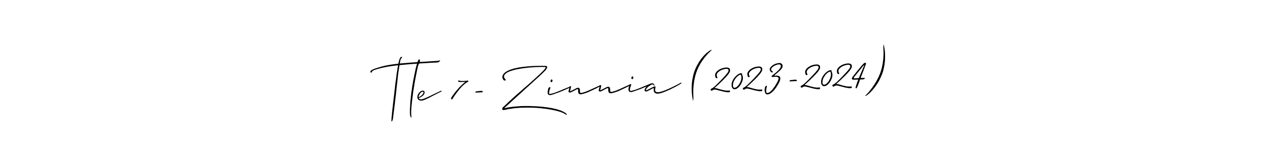 How to make Tle 7- Zinnia (2023-2024) name signature. Use Allison_Script style for creating short signs online. This is the latest handwritten sign. Tle 7- Zinnia (2023-2024) signature style 2 images and pictures png