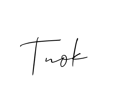 You should practise on your own different ways (Allison_Script) to write your name (Tnok) in signature. don't let someone else do it for you. Tnok signature style 2 images and pictures png