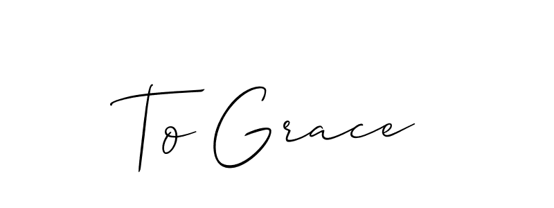 Similarly Allison_Script is the best handwritten signature design. Signature creator online .You can use it as an online autograph creator for name To Grace. To Grace signature style 2 images and pictures png