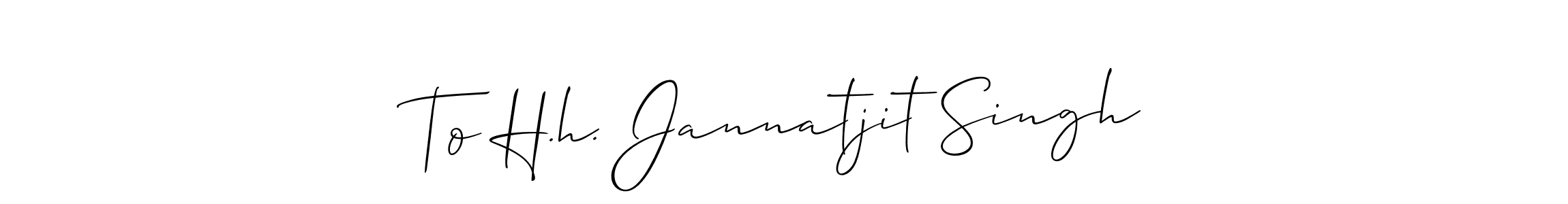 Make a short To H.h. Jannatjit Singh signature style. Manage your documents anywhere anytime using Allison_Script. Create and add eSignatures, submit forms, share and send files easily. To H.h. Jannatjit Singh signature style 2 images and pictures png