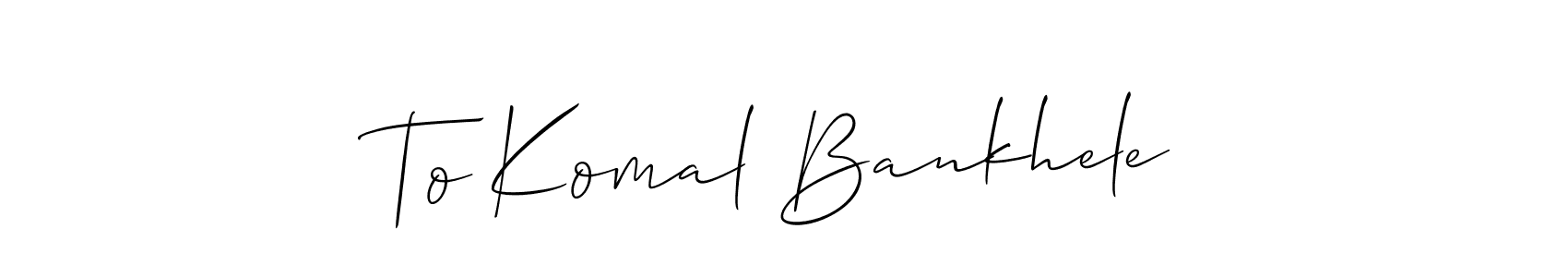 How to Draw To Komal Bankhele signature style? Allison_Script is a latest design signature styles for name To Komal Bankhele. To Komal Bankhele signature style 2 images and pictures png