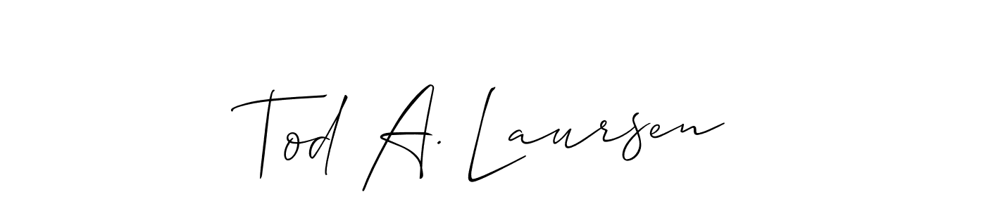Once you've used our free online signature maker to create your best signature Allison_Script style, it's time to enjoy all of the benefits that Tod A. Laursen name signing documents. Tod A. Laursen signature style 2 images and pictures png