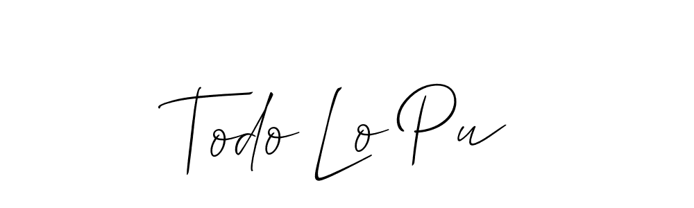 Also You can easily find your signature by using the search form. We will create Todo Lo Pu name handwritten signature images for you free of cost using Allison_Script sign style. Todo Lo Pu signature style 2 images and pictures png