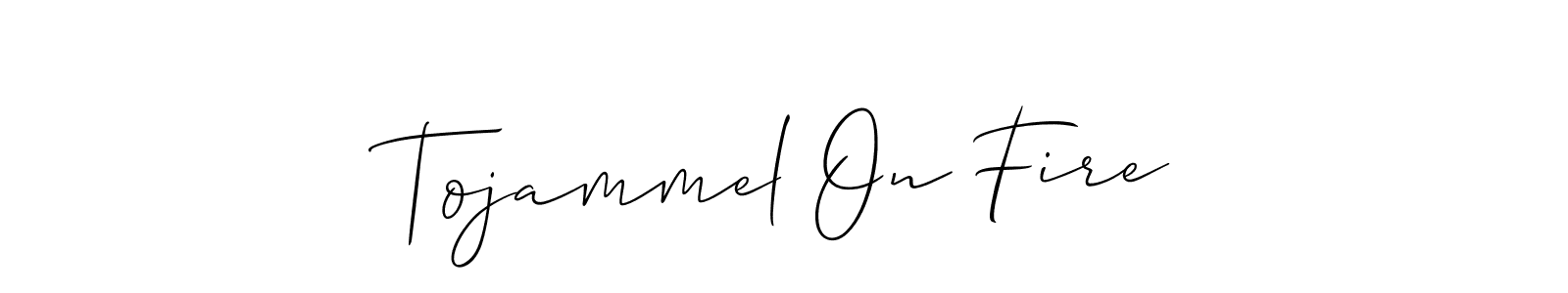 Tojammel On Fire stylish signature style. Best Handwritten Sign (Allison_Script) for my name. Handwritten Signature Collection Ideas for my name Tojammel On Fire. Tojammel On Fire signature style 2 images and pictures png