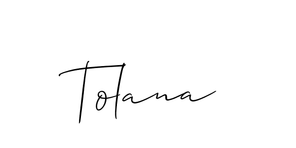 Tolana stylish signature style. Best Handwritten Sign (Allison_Script) for my name. Handwritten Signature Collection Ideas for my name Tolana. Tolana signature style 2 images and pictures png
