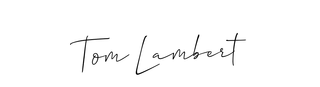 See photos of Tom Lambert official signature by Spectra . Check more albums & portfolios. Read reviews & check more about Allison_Script font. Tom Lambert signature style 2 images and pictures png