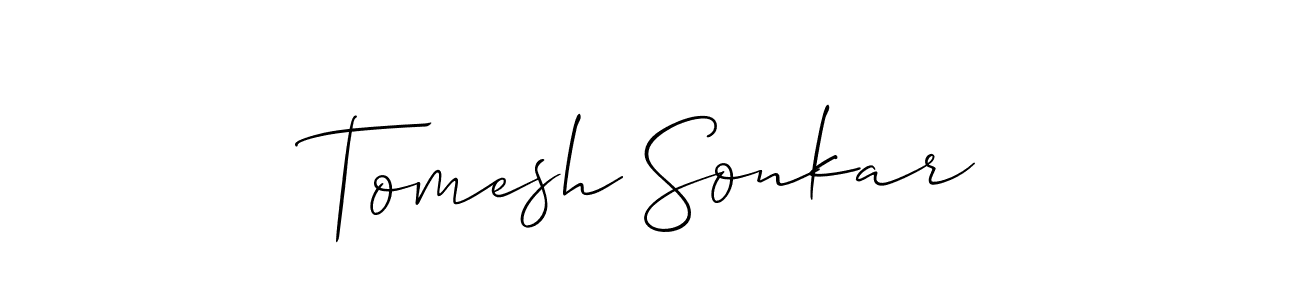 It looks lik you need a new signature style for name Tomesh Sonkar. Design unique handwritten (Allison_Script) signature with our free signature maker in just a few clicks. Tomesh Sonkar signature style 2 images and pictures png